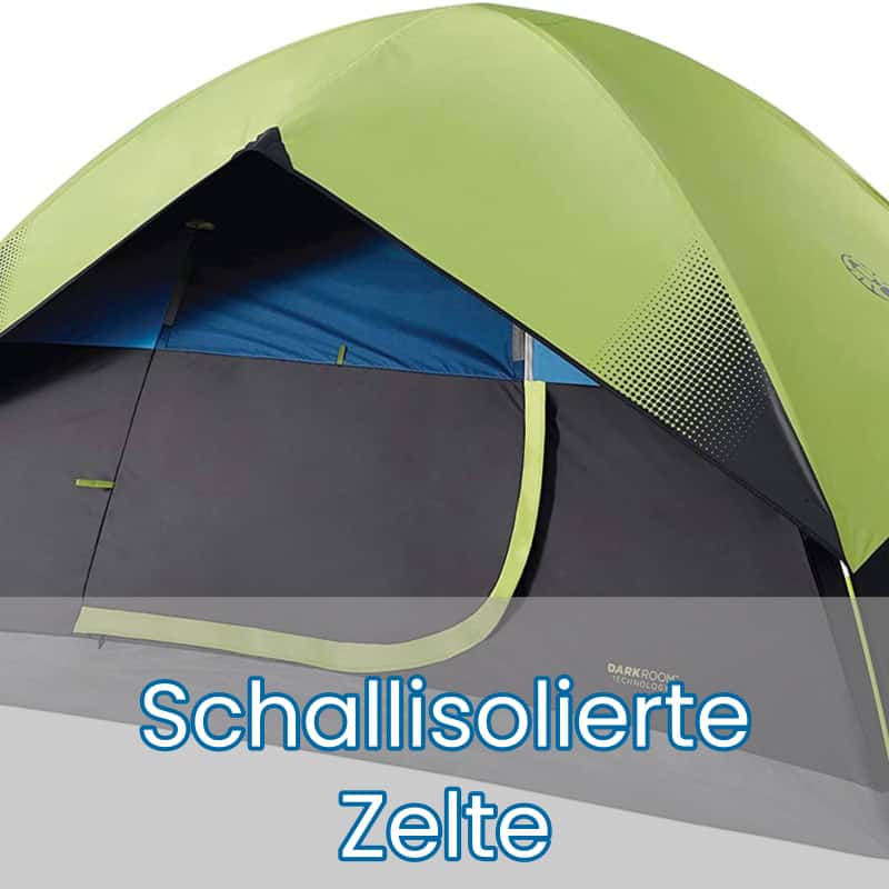 Schallisolierte Zelte Schallgeschützt Camping
